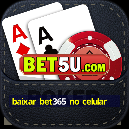 baixar bet365 no celular